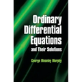 Ordinary Differential Equations and Their Solutions