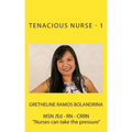 Tenacious Nurse - 1