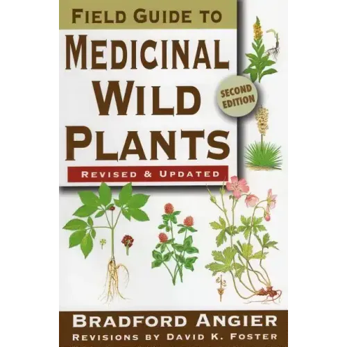 Field Guide to Medicinal Wild Plants