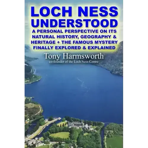 Loch Ness Understood