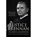 Justice Brennan: Liberal Champion