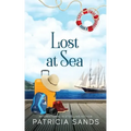 Lost at Sea: A Standalone Novel