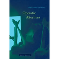 Operatic Afterlives