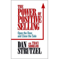 The Power of Positive Selling
