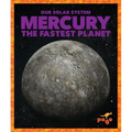Mercury: The Fastest Planet