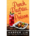 Punch, Pastries, and Poison