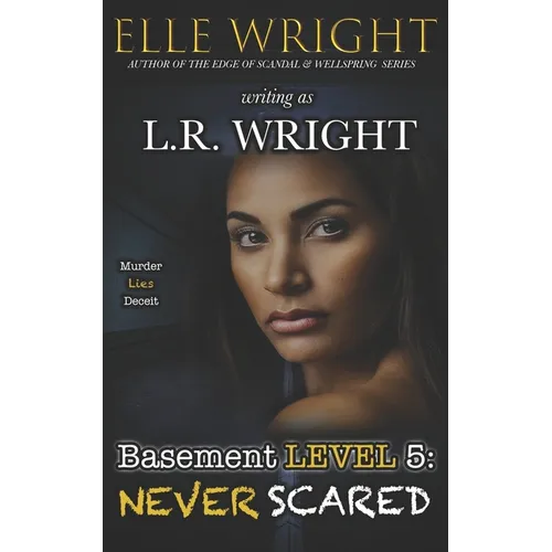 Basement Level 5: Never Scared