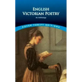 English Victorian Poetry: An Anthology