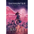 Skyhunter Vol. 1