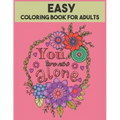 Easy Coloring Book For Adults: 54 Motivational Quotes