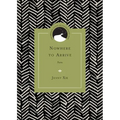 Nowhere to Arrive: Poems