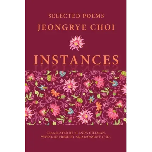 Instances: Selected Poems