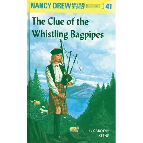 Nancy Drew 41: The Clue of the Whistling Bagpipes