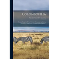 Colombofilia: Estudio Completo De Las Palomas Mensajeras, Su Cultivo, Educación Y Aplicaciones Telegrafía Alada Y Sport ...