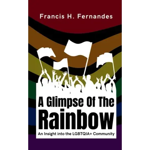 A Glimpse Of The Rainbow