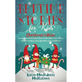Bedtime Stories for Kids: Christmas Edition - Fun and Calming Christmas Short Stories for Kids, Children and Toddlers to Fall Asleep Fast! Reduc