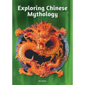 Exploring Chinese Mythology
