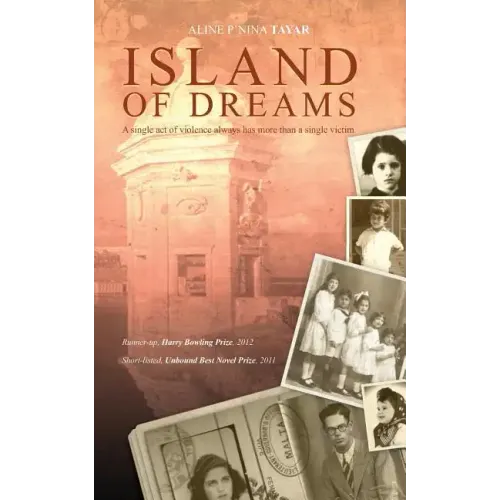 Island of Dreams: A single act of violence always has more than a single victim.