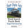 Circle It, Steam Engine / Locomotive Facts, Word Search, Puzzle Book