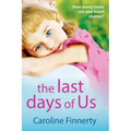 The Last Days of Us