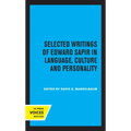 Selected Writings of Edward Sapir in Language, Culture and Personality