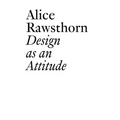 Design as an Attitude: New Edition