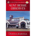 Aunt Bessie Observes