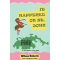 It Happened on St. John: A Tale of the Island