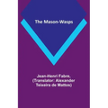 The Mason-Wasps