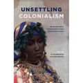 Unsettling Colonialism: Gender and Race in the Nineteenth-Century Global Hispanic World