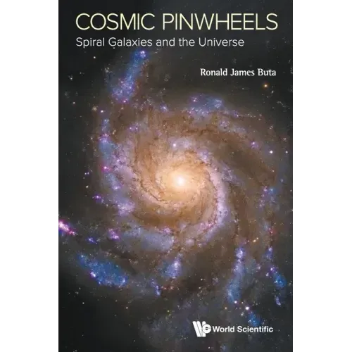 Cosmic Pinwheels: Spiral Galaxies and the Universe