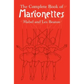 The Complete Book of Marionettes