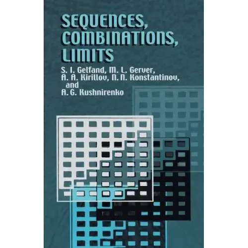 Sequences, Combinations, Limits