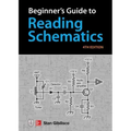 Beginner's Guide to Reading Schematics, Fourth Edition