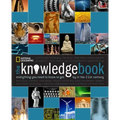 The Knowledge Book: Everything You Need to Know to Get by in the 21st Century