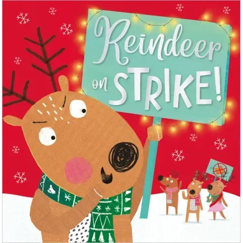 Reindeer on Strike
