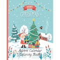 Advent Calendar Coloring Book: Countdown to Christmas 24 Numbered Coloring pages for kids