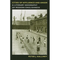 Cities of Affluence and Anger: A Literary Geography of Modern Englishness