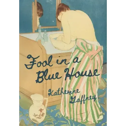Fool in a Blue House