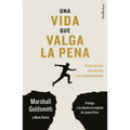 Una Vida Que Valga La Pena