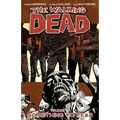 Walking Dead Volume 17: Something to Fear