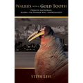 Walrus With A Gold Tooth