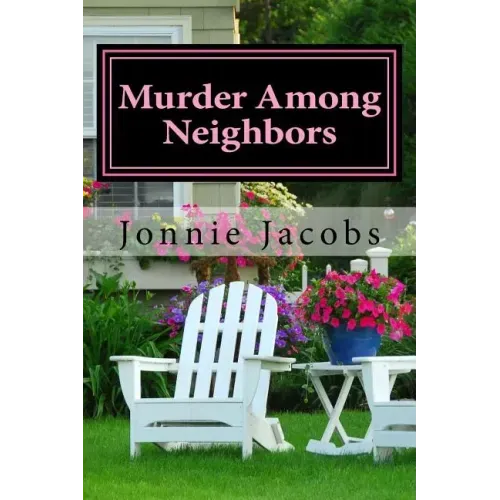 Murder Among Neighbors: A Kate Austen Mystery