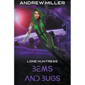 Bems and Bugs