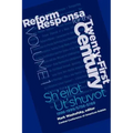 Reform Responsa for the Twenty-First Century Volume 1