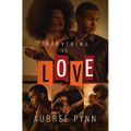 Everything Is Love