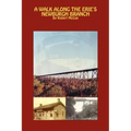 A Walk Along the Erie's Newburgh Branch