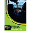 Multi-Crew Cooperation: For Helicopter Pilots