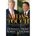 Midas Touch: Why Some Entrepreneurs Get Rich-And Why Most Don't