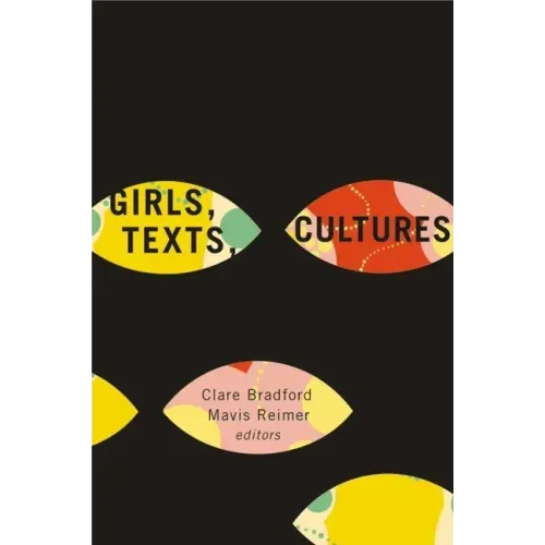 Girls, Texts, Cultures